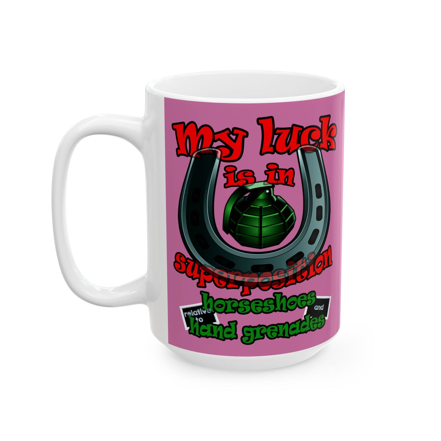 my luck - White Mug (light pink)