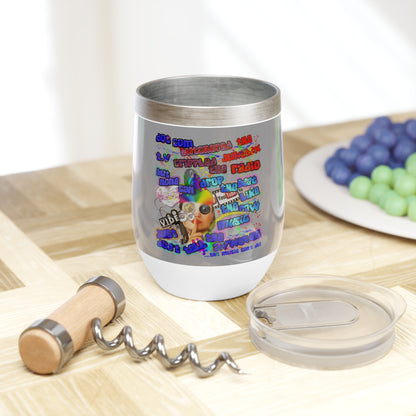drop the beat - Chill Wine Tumbler (grey)