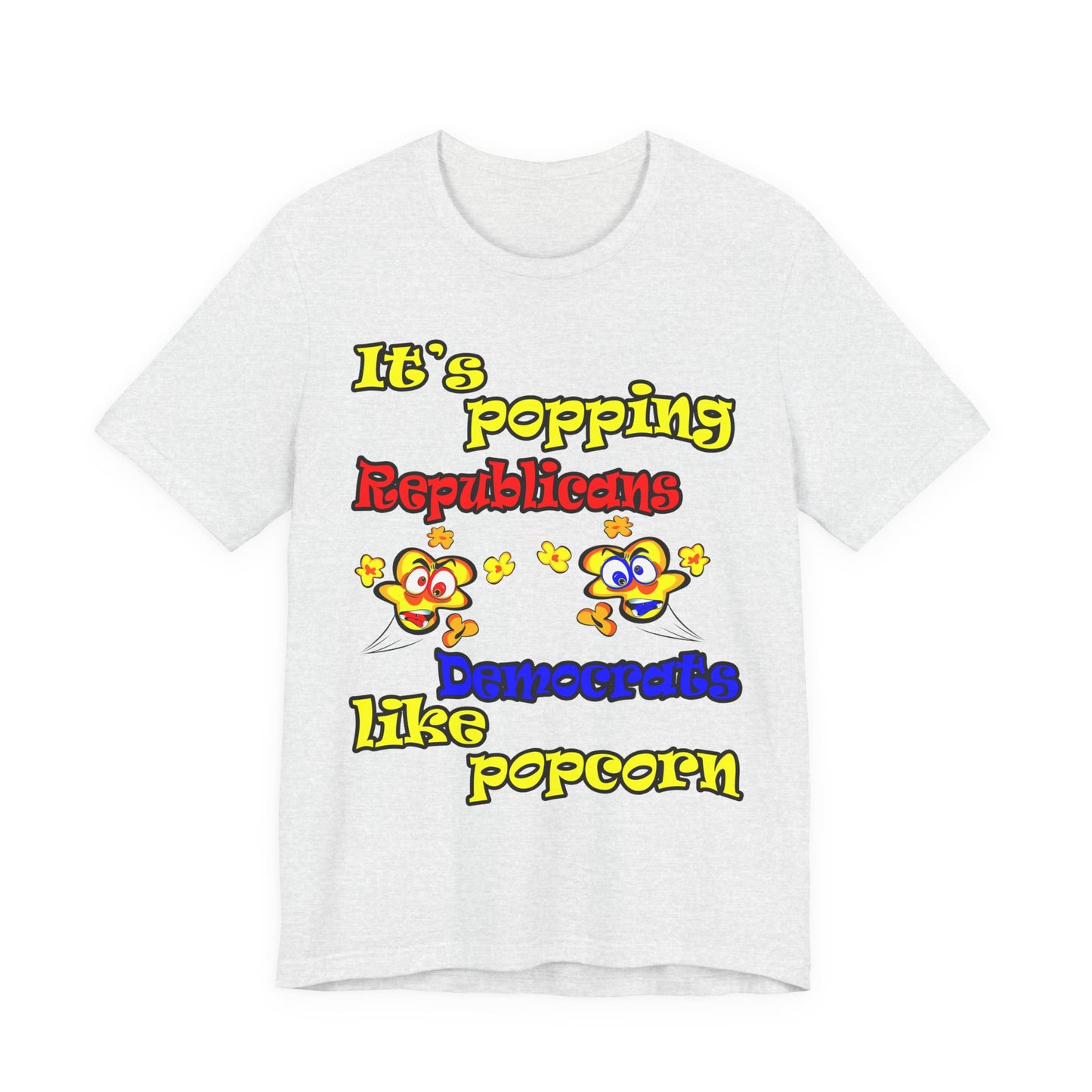 popping like popcorn - Unisex Jersey Short Sleeve Tee