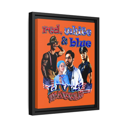 rw&b lives matter - framed canvas art (orange)