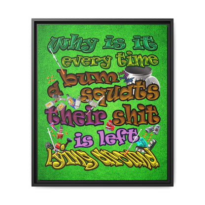 the bum's shit - framed canvas art (green turf)