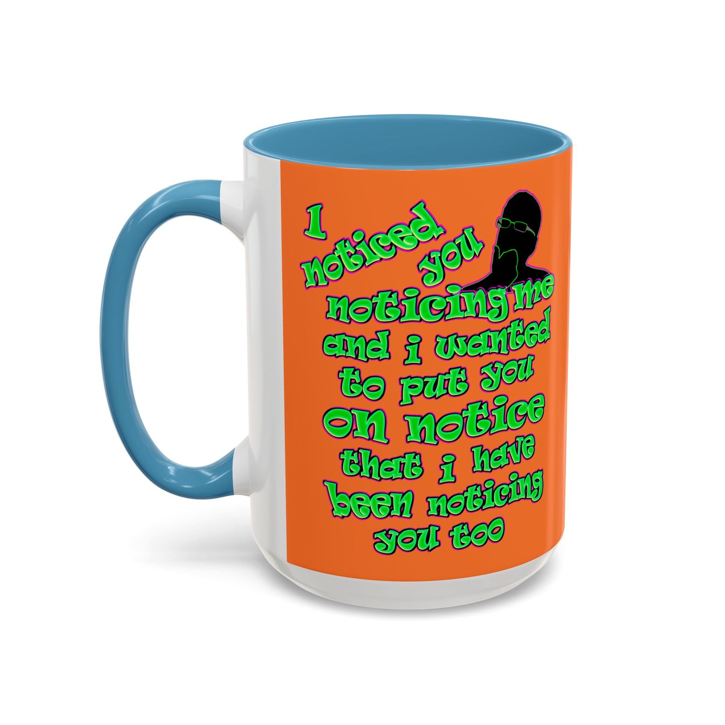 noticed you noticing - Accent Mug (crusta)