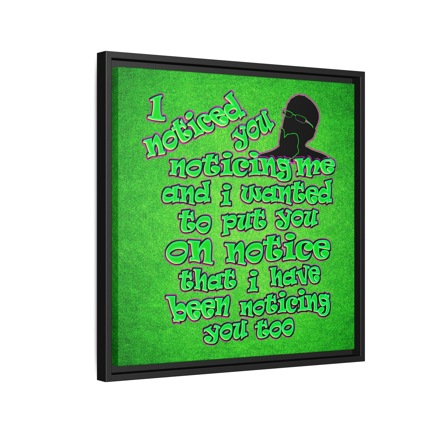 noticed you noticing - framed canvas art (green turf)