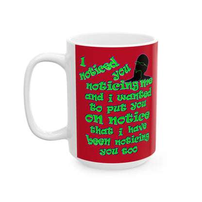 noticed you noticing - White Mug (dark red)