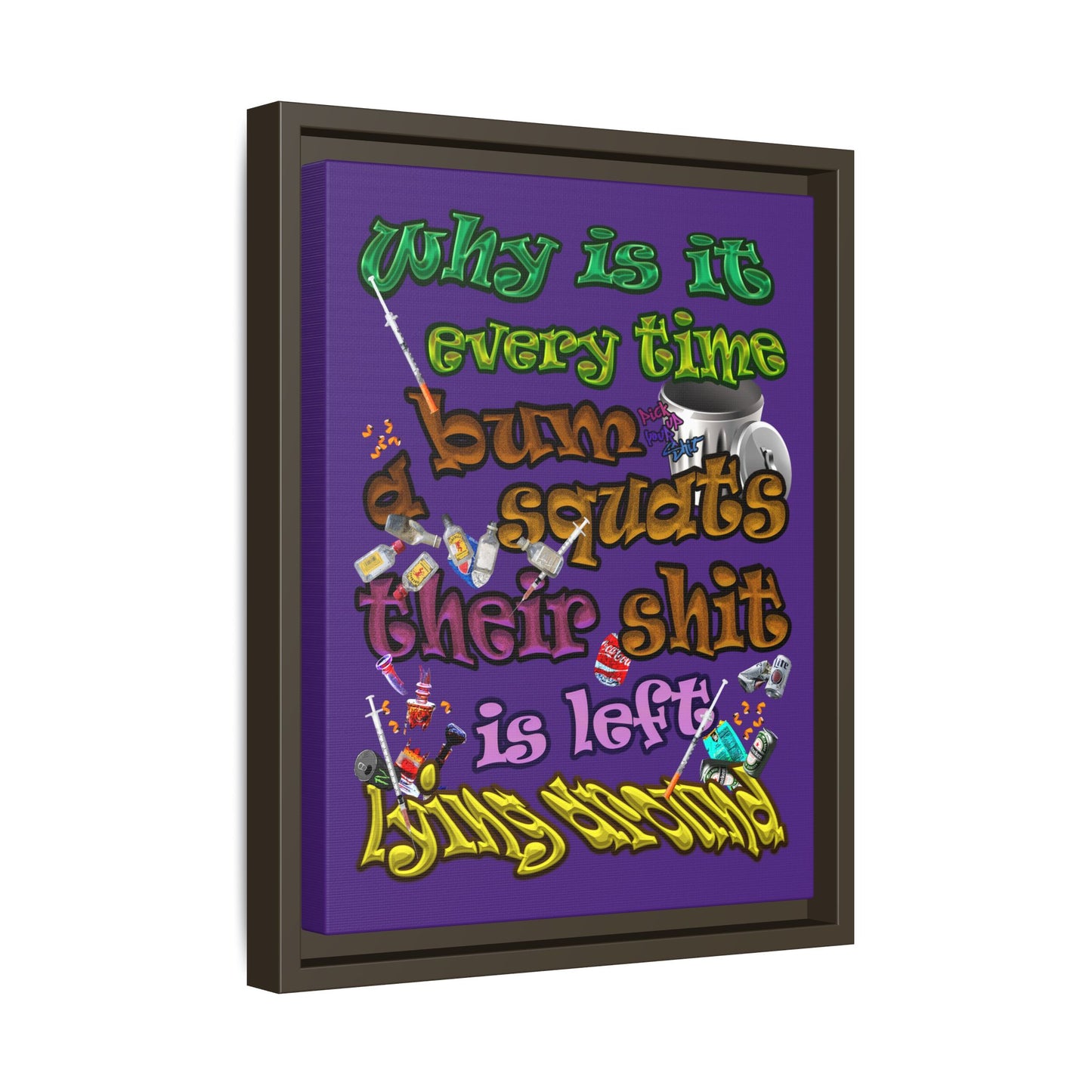 the bum's shit - framed canvas art (purple)