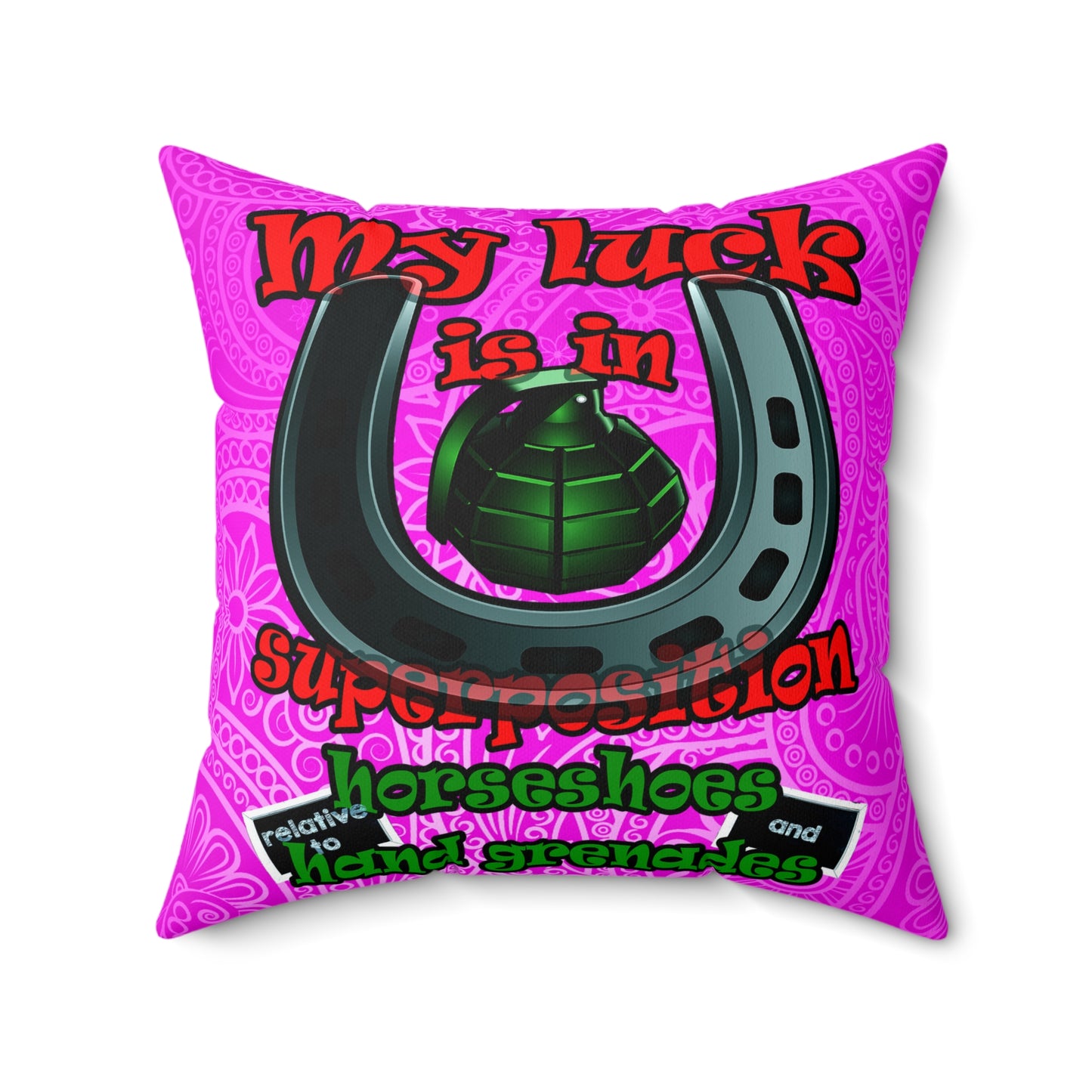 my luck - Spun Polyester Square Pillow - (pink swirl)
