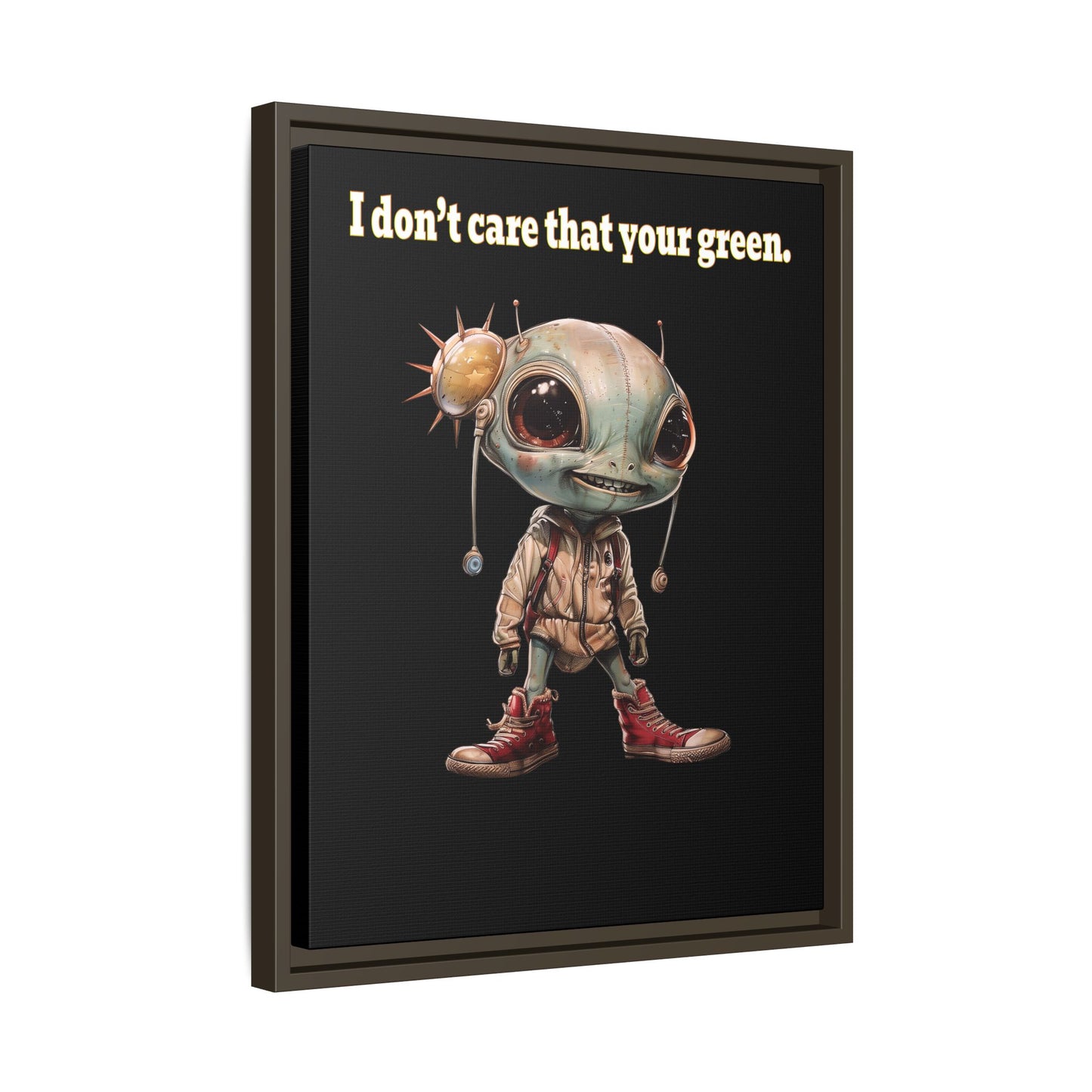 I don't care that your green - framed canvas art (black)