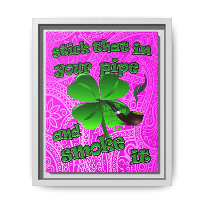 stick that in your pipe and smoke it - framed canvas art (pink swirl)