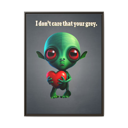I don't care that your grey - framed canvas art (grey-light grey)