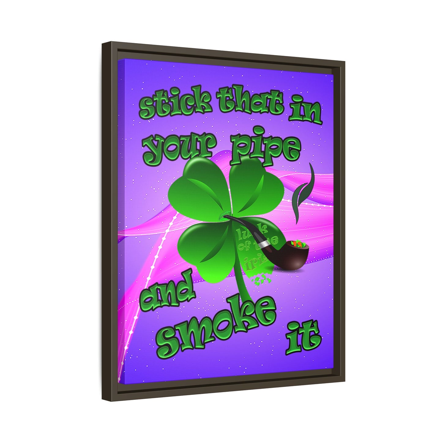 stick that in your pipe and smoke it - framed canvas art (purple-pink wave)