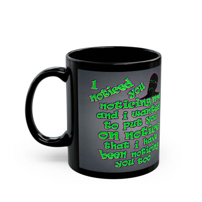 noticed you noticing - Black Mug (grey-light grey)
