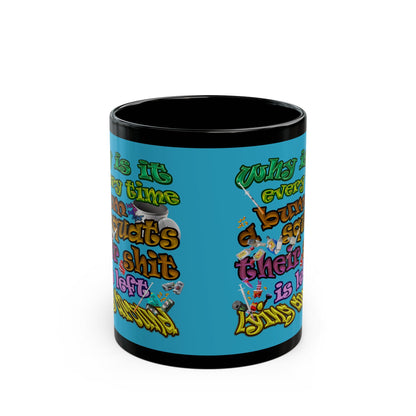 the bum's shit - Black Mug (turquoise)