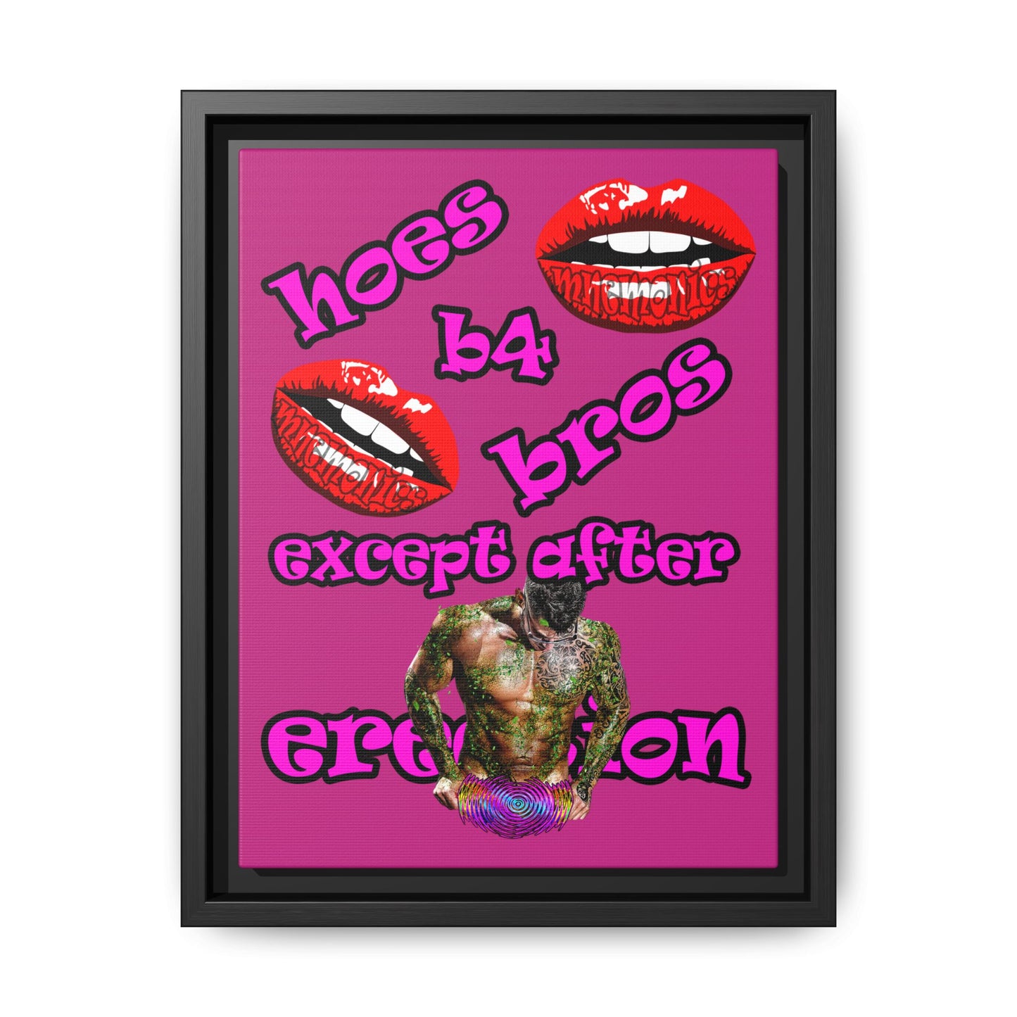hoes b4 bros - framed canvas art (pink)