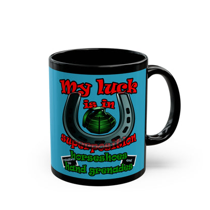 my luck - Black Mug (turquoise)
