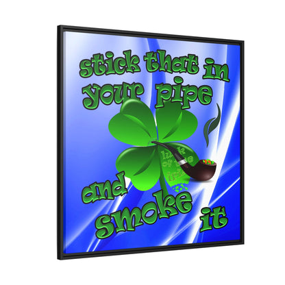 stick that in your pipe and smoke it - framed canvas art (blue-white wave)