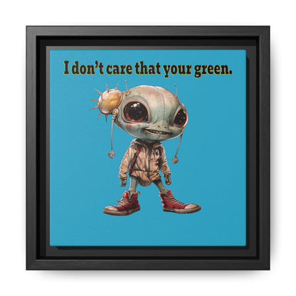 I don't care that your green - framed canvas art (turquoise)