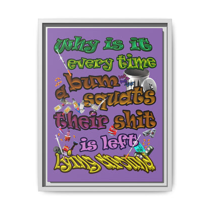 the bum's shit - framed canvas art (light purple)
