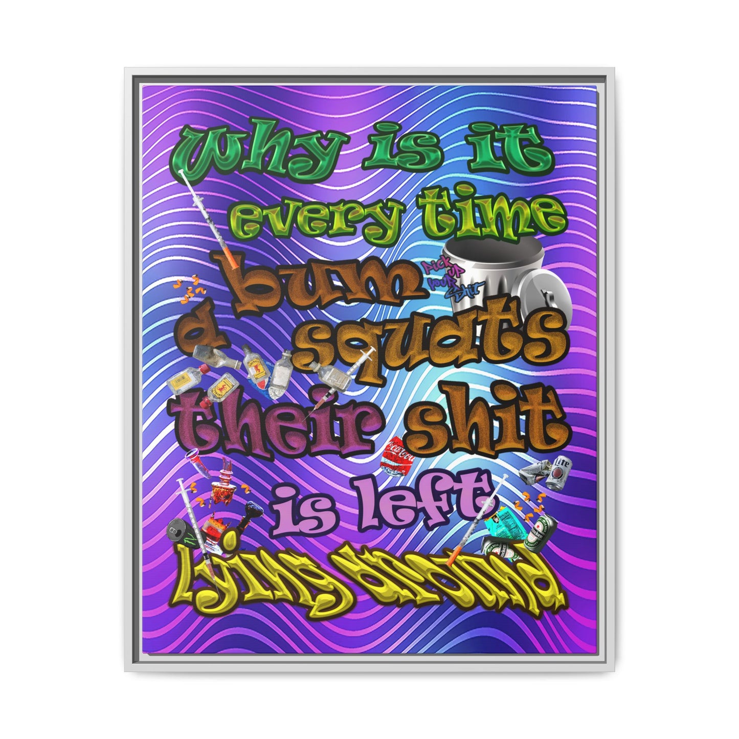 the bum's shit - framed canvas art (purple wave)