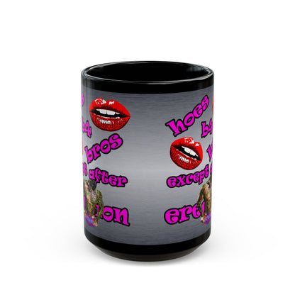 hoes b4 bros - Black Mug (brushed  nickel)