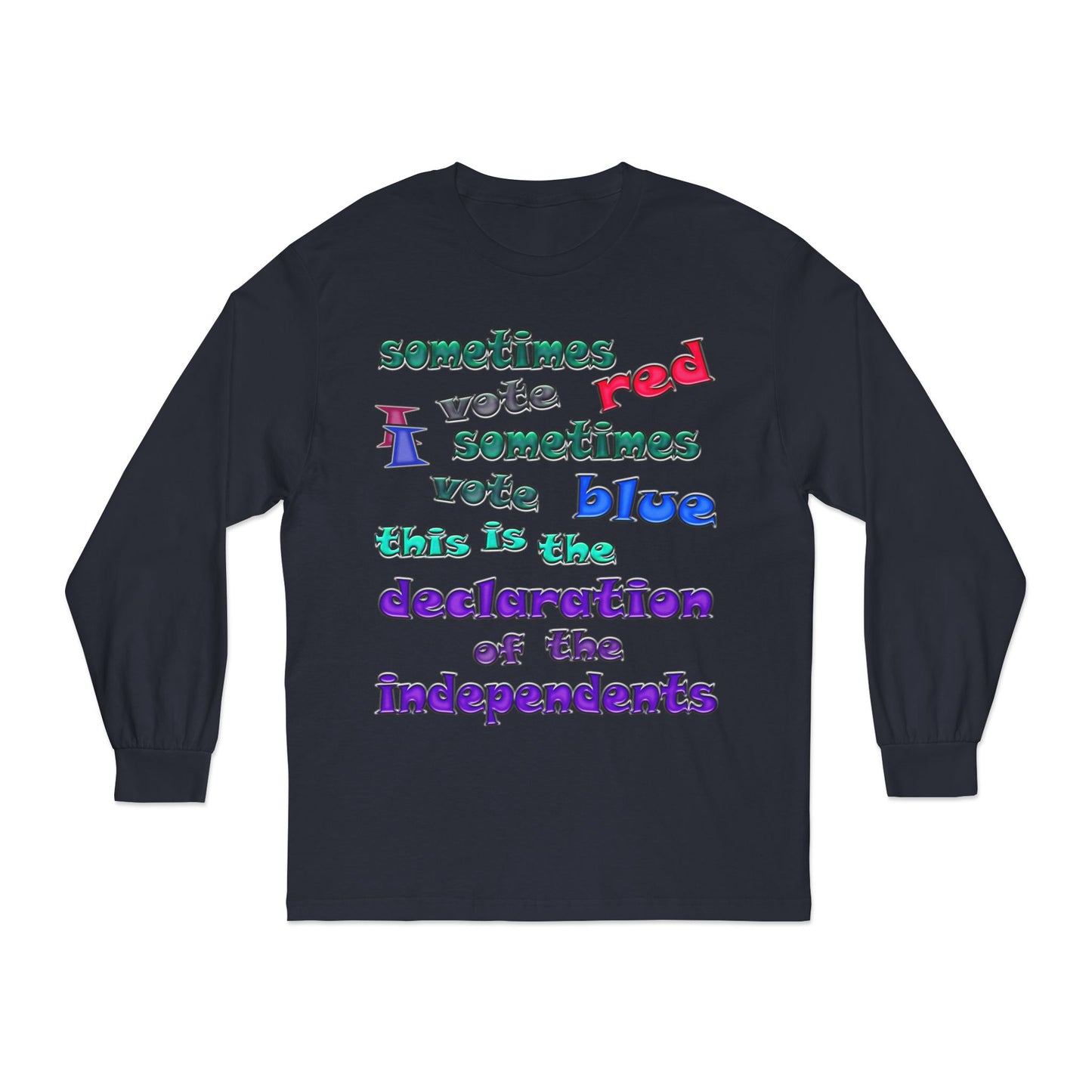 declaration of the independents - Unisex Classic Long Sleeve T-Shirt
