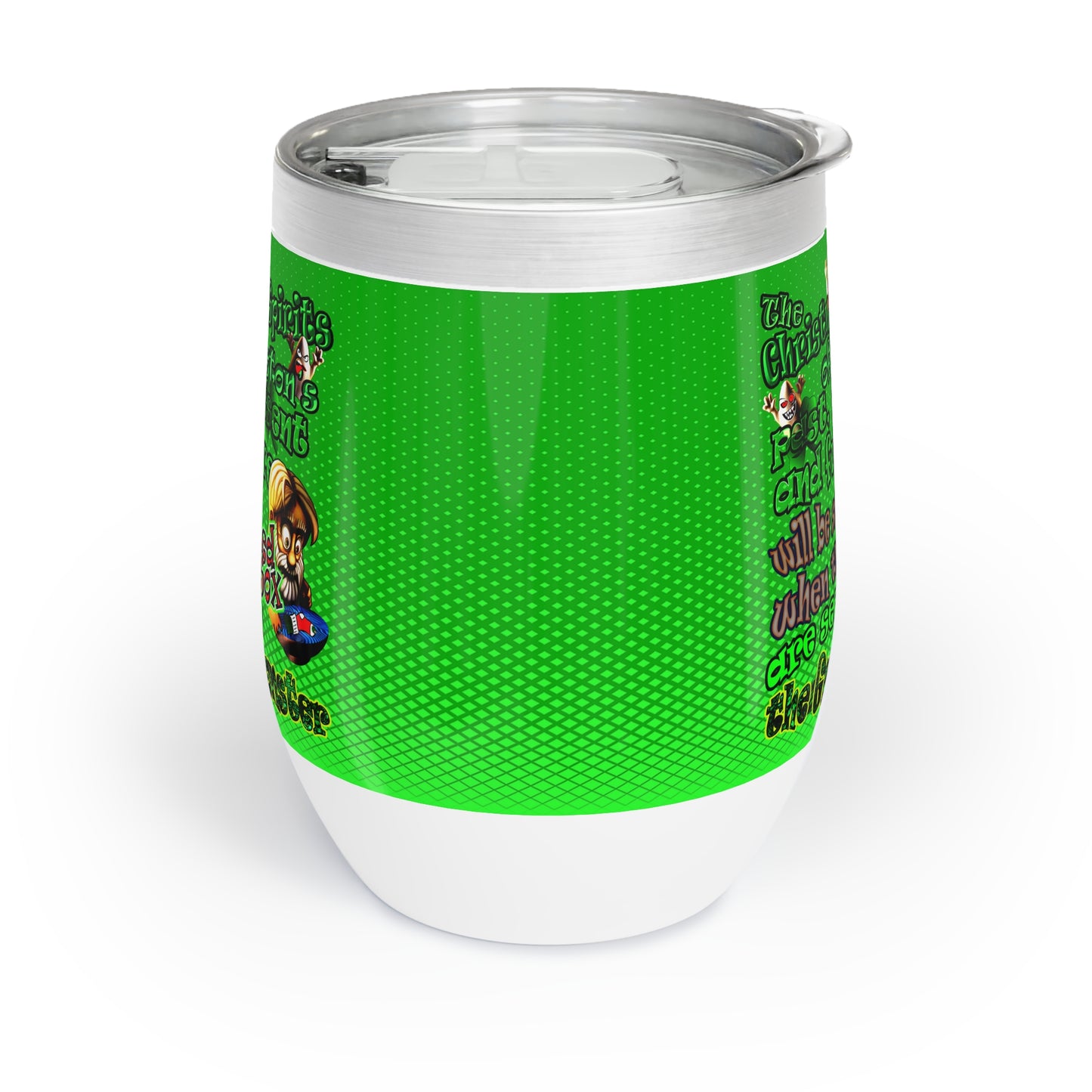 christmas spirits of boston - Chill Wine Tumbler (logo green)