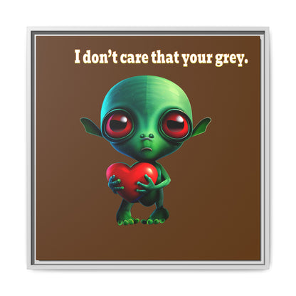 I don't care that your grey - framed canvas art (brown)
