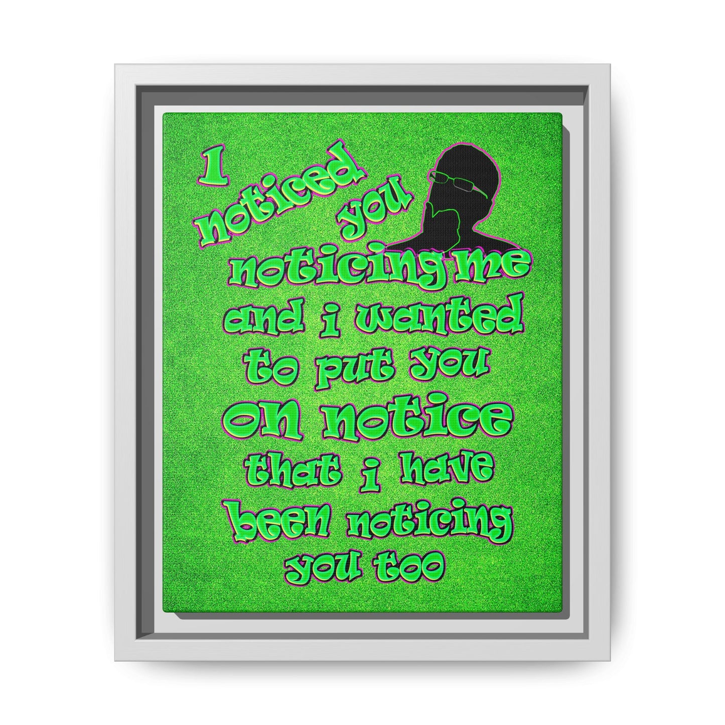 noticed you noticing - framed canvas art (green turf)