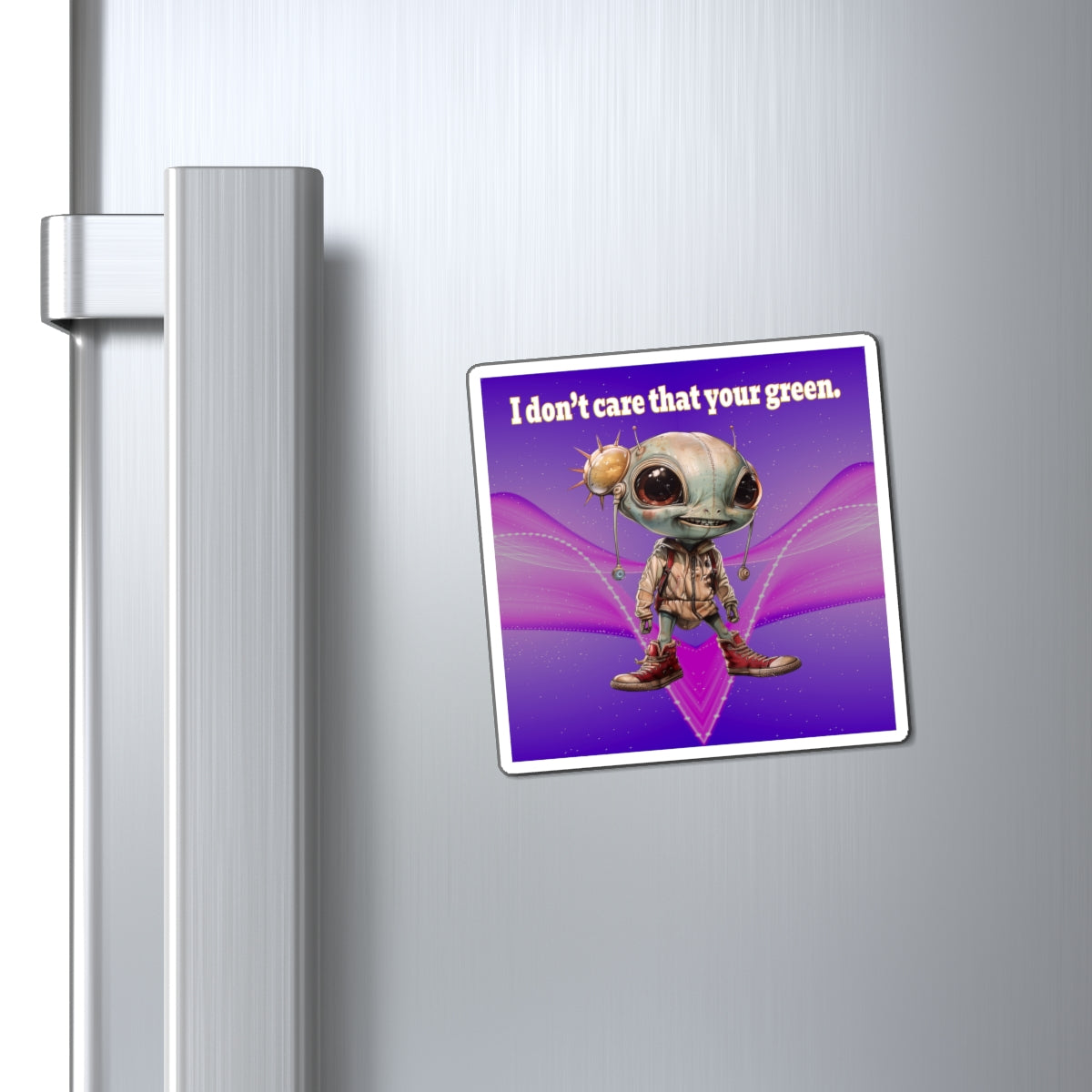 I don't care that your green - Magnets - (purple-pink wave)