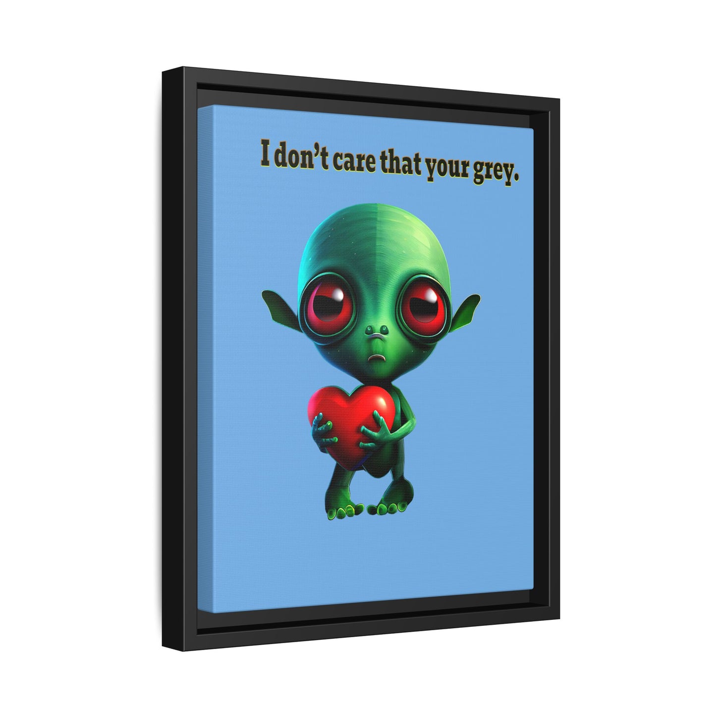 I don't care that your grey - framed canvas art (light blue)