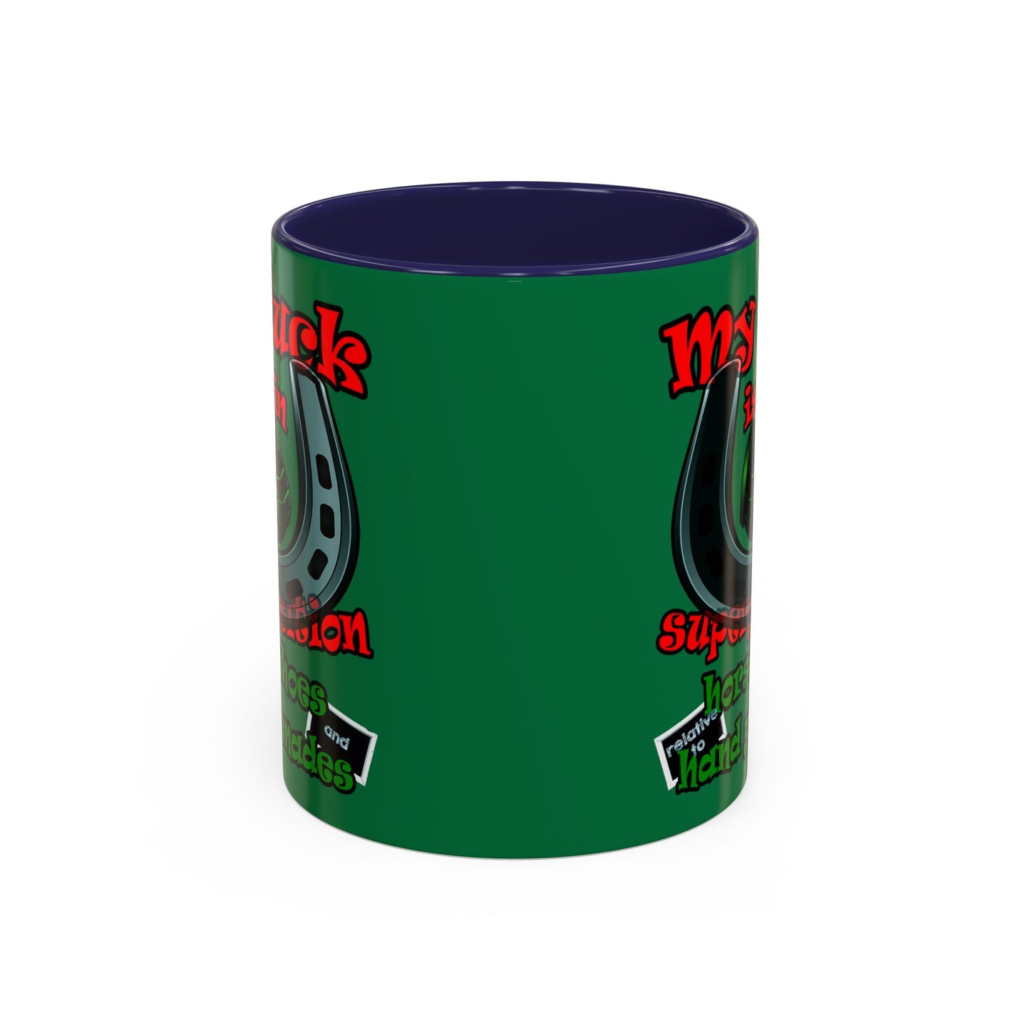 my luck - Accent Mug (dark green)