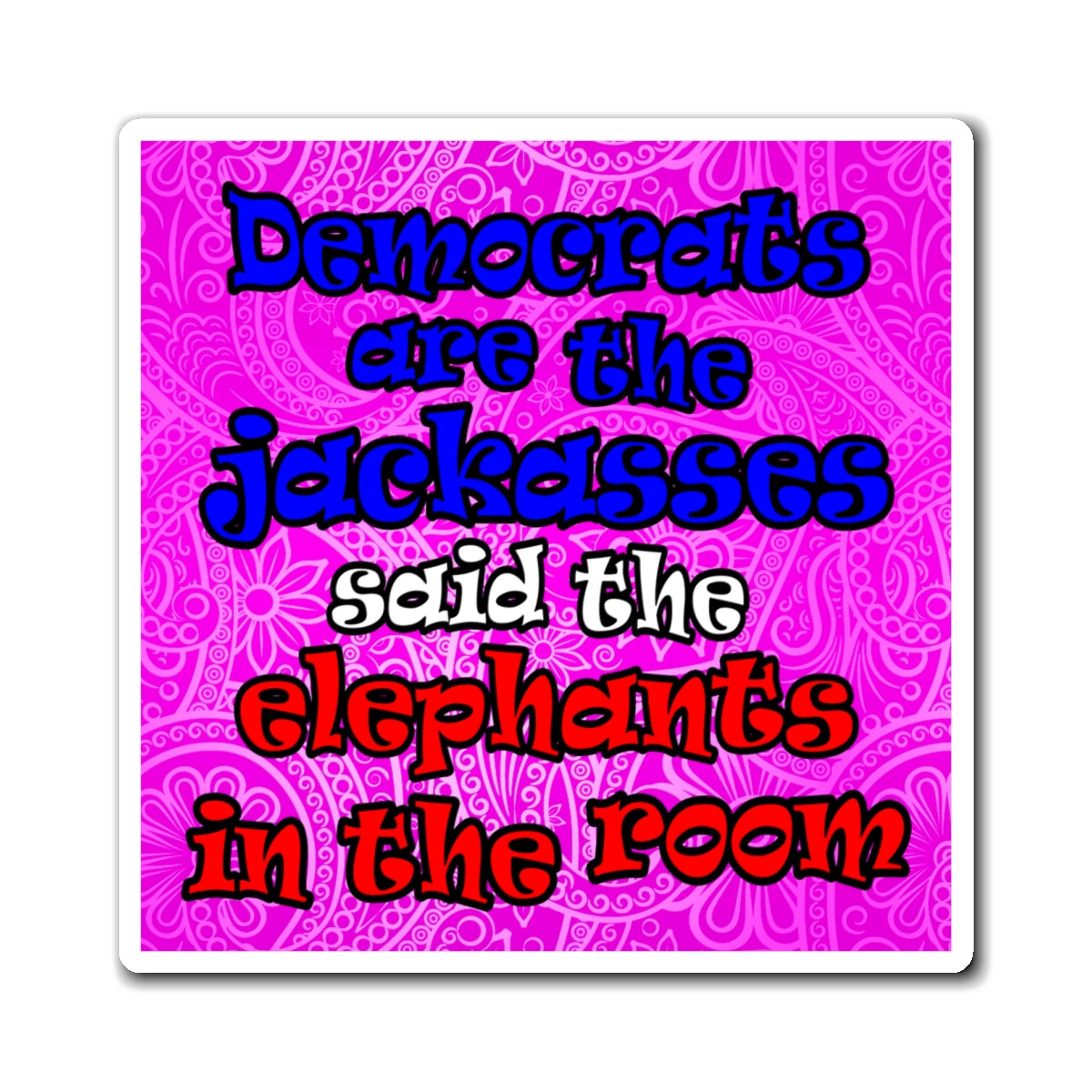 donkeys and elephants - Magnets - (pink swirl)