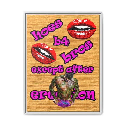 hoes b4 bros - framed canvas art (butterscotch wood finish)