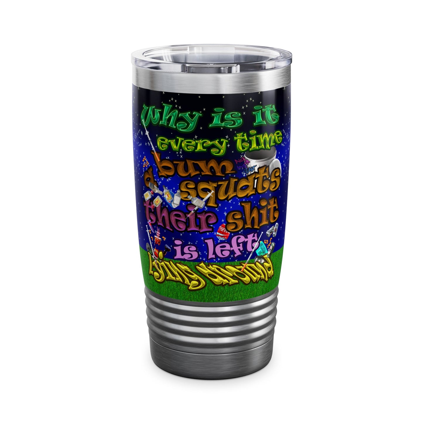 the bum's shit - Ringneck Tumbler, 20oz ('snoops' background)