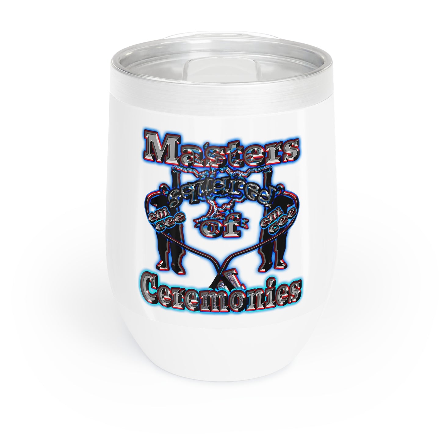 em cee squared - Chill Wine Tumbler (white)