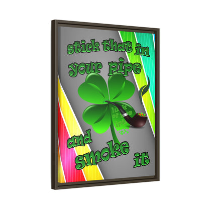 stick that in your pipe and smoke it - framed canvas art (rainbow split)