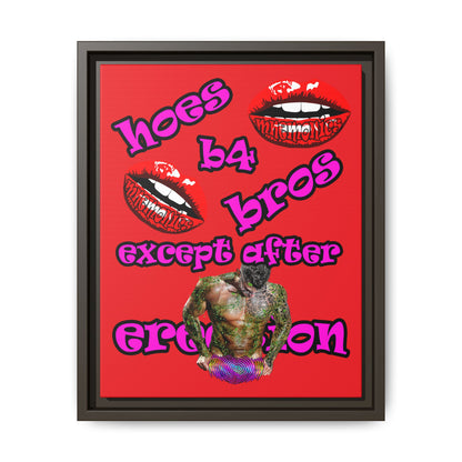 hoes b4 bros - framed canvas art (red)