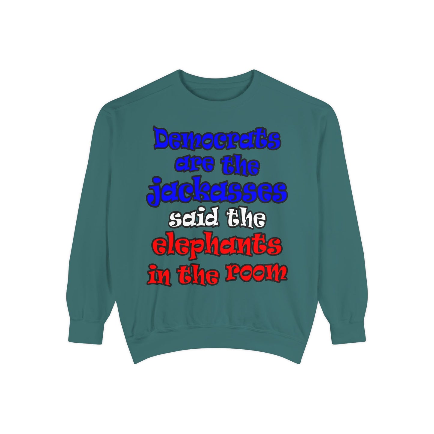 donkeys and elephants - Unisex Garment-Dyed Sweatshirt