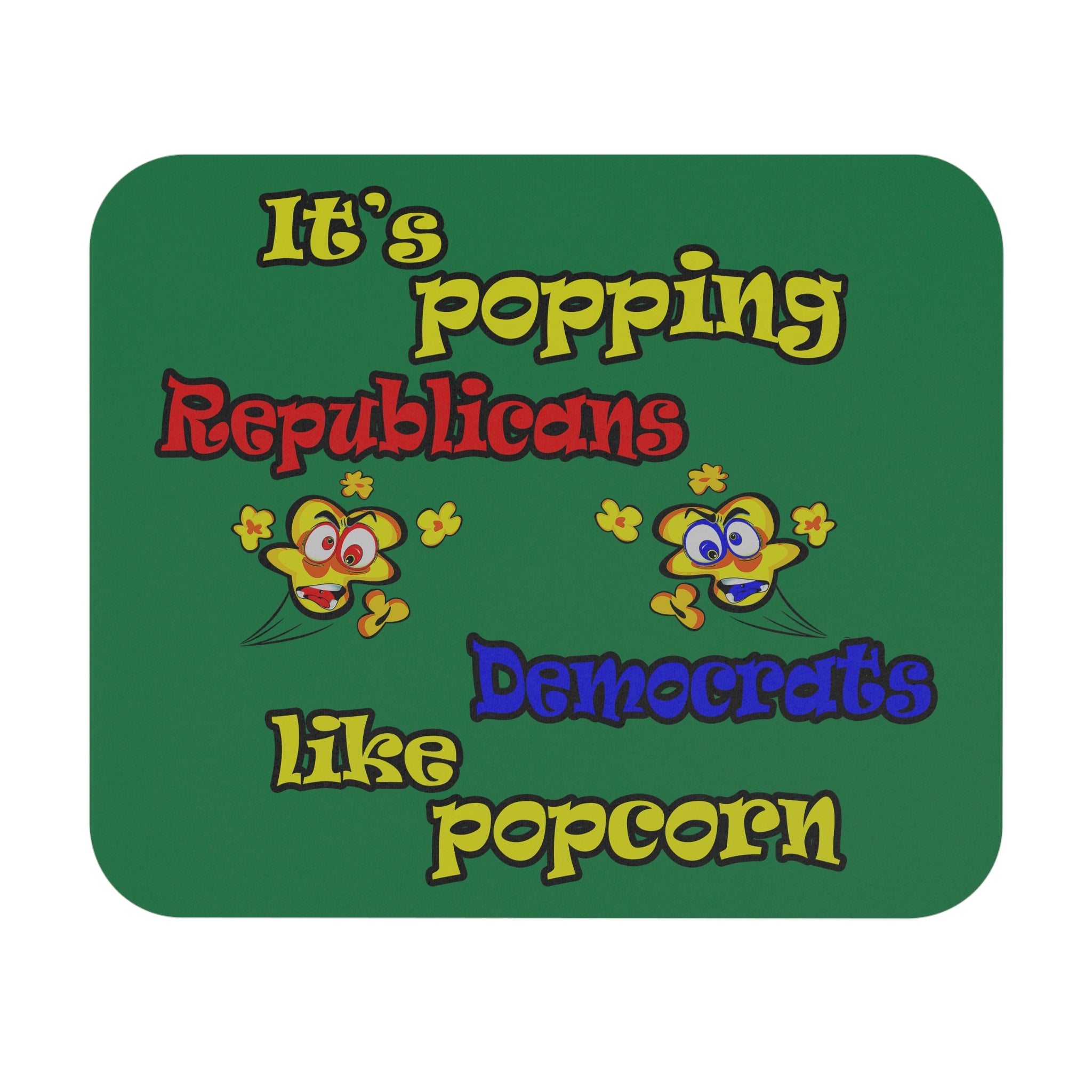popping like popcorn - Mouse Pad (Rectangle) (dark green)