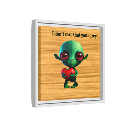 I don't care that your grey - framed canvas art (butterscotch wood finish)