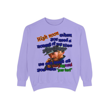 high noon - Unisex Garment-Dyed Sweatshirt