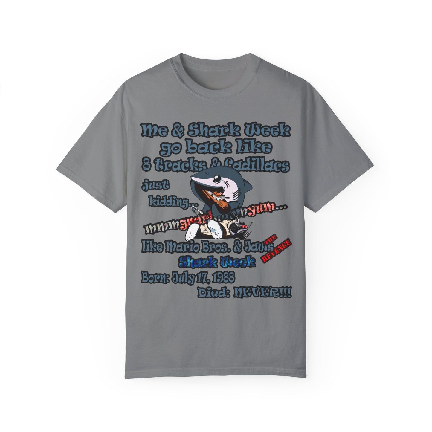 shark week - Unisex Garment-Dyed T-shirt