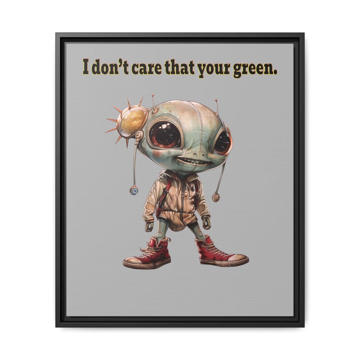 I don't care that your green - framed canvas art (light grey)