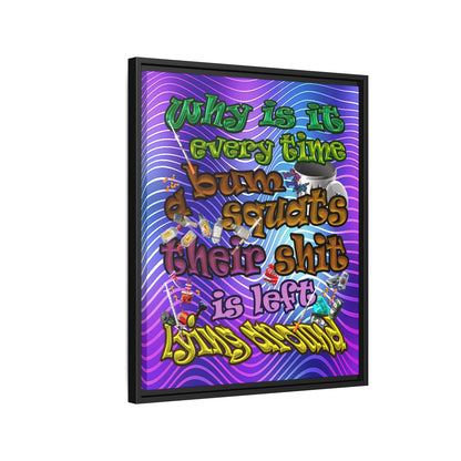 the bum's shit - framed canvas art (purple wave)