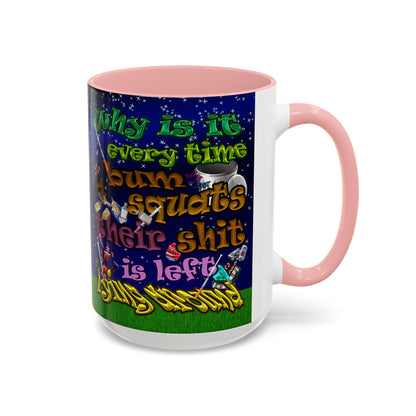 the bum's shit - Accent Mug ('snoops' background)