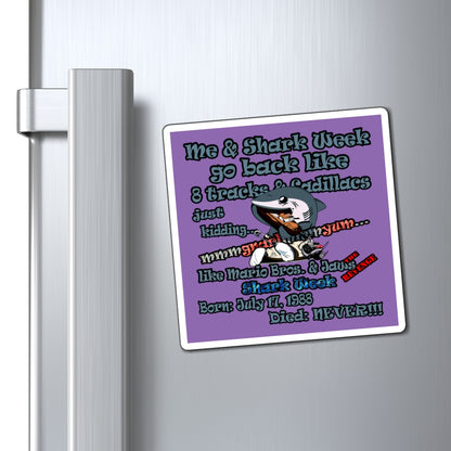 shark week - Magnets - (light purple)