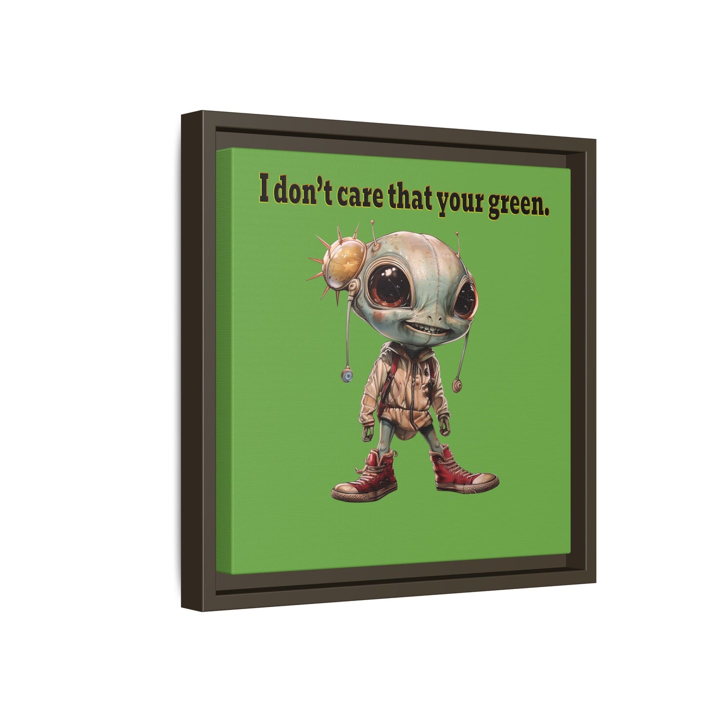 I don't care that your green - framed canvas art (green)