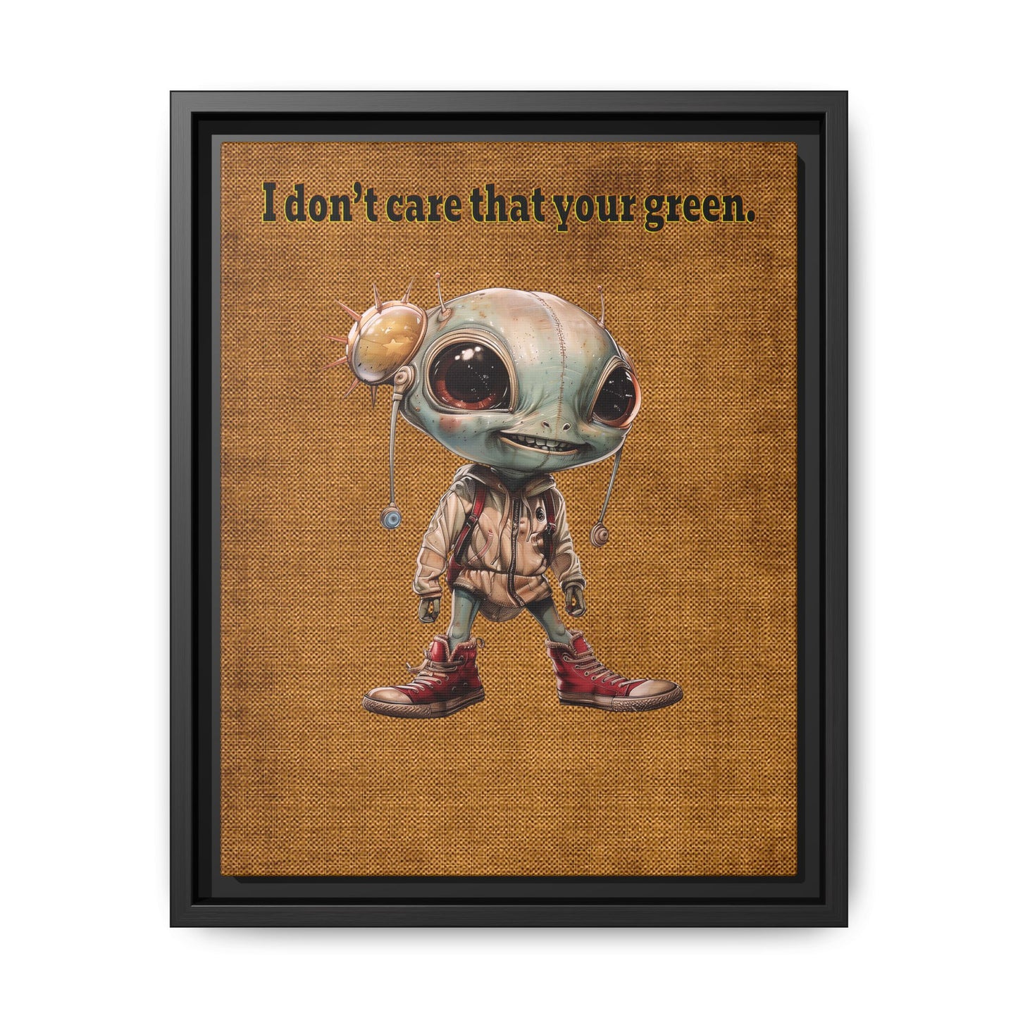 I don't care that your green - framed canvas art (brown papyrus)