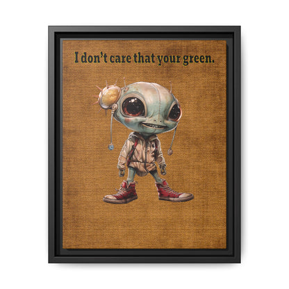 I don't care that your green - framed canvas art (brown papyrus)