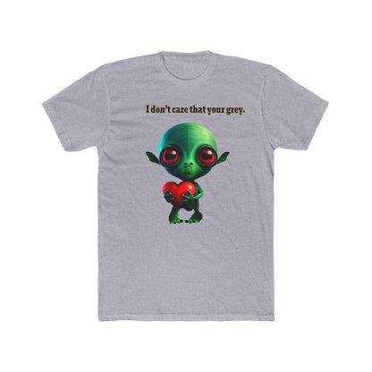 I don't care that your grey - Men's Cotton Crew Tee