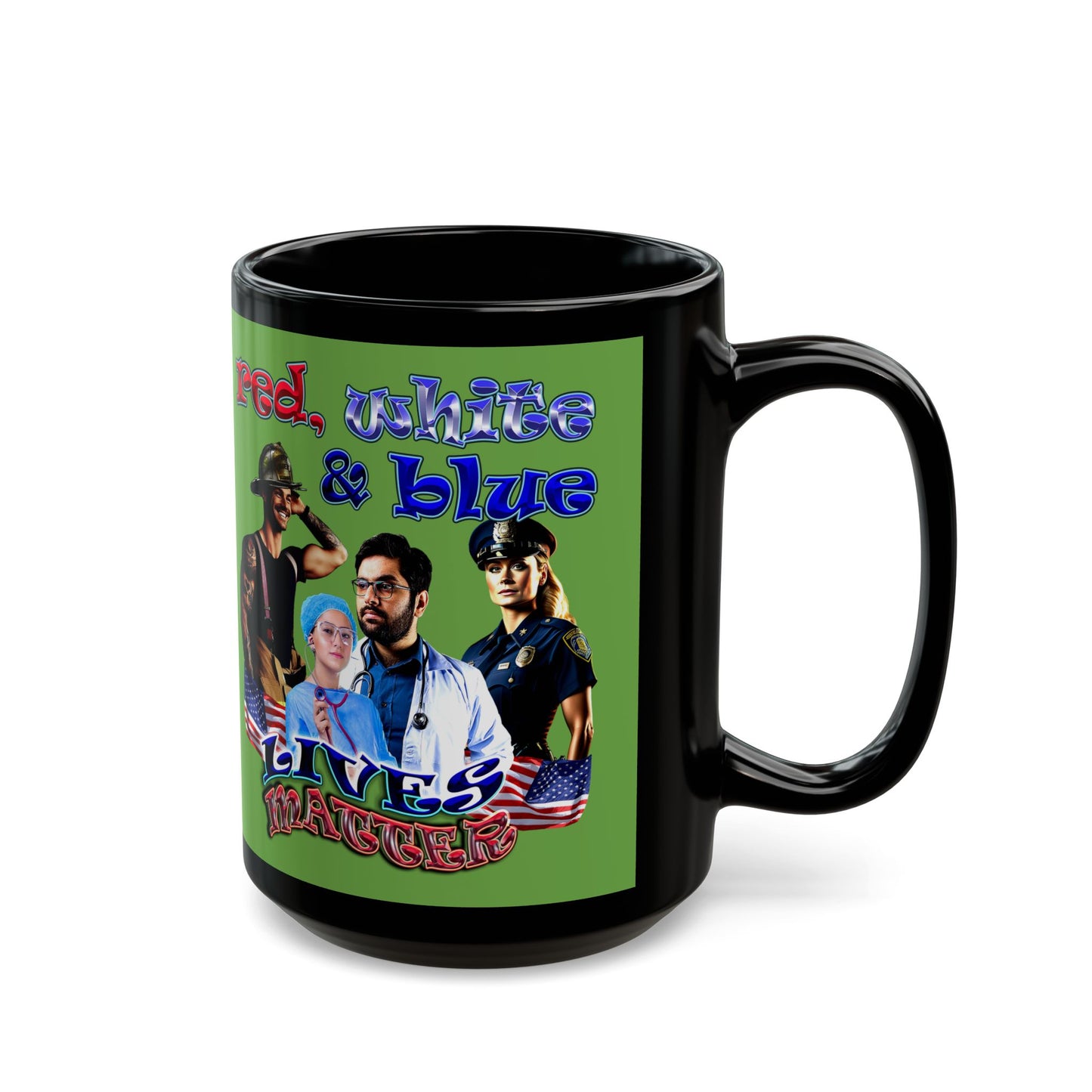rw&b lives matter - Black Mug (green)